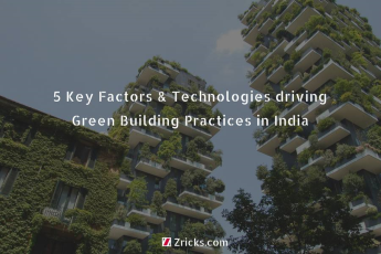 5 Key Factors & Technologies driving Green Building Practices in India